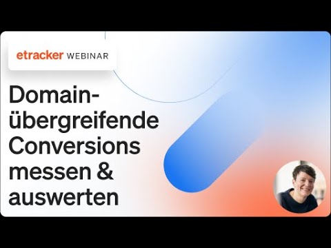 Domainübergreifende Conversions messen und auswerten