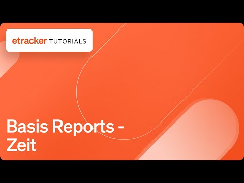 Basis Reports - Zeit