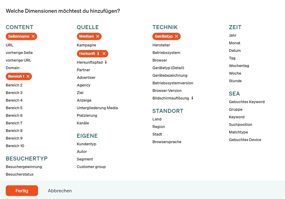 Wähle bis zu sechs Standard- und eigene Dimensionen für deine Analyse aus.