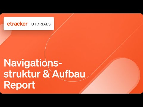 Navigationsstruktur &amp; Aufbau Report