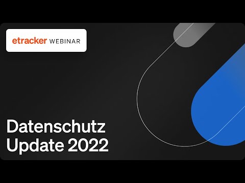 Datenschutz Update 2022