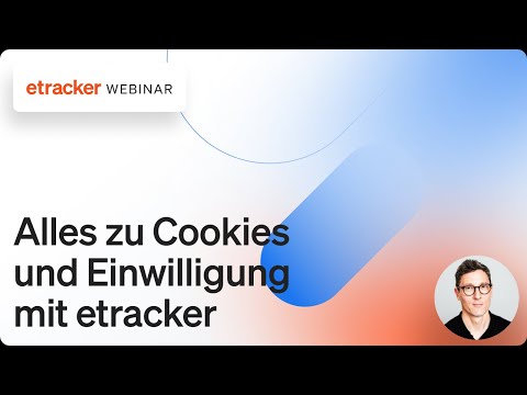 Alles zu Cookies und Einwilligung mit etracker