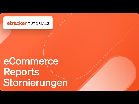 Web Analytics E Commerce Reports Stornierungen