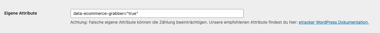 Eigene Attribute können in den Einstellungen des WordPress Plugins gesetzt werden.