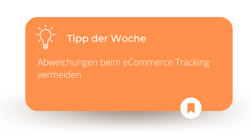 Abweichungen beim eCommerce Tracking vermeiden