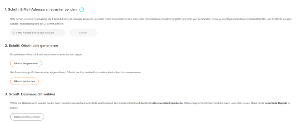Aktiviere den Import deiner Universal Analytics Daten mittels der drei ausgeweisenen Schritte.